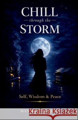 Chill through the storm Maniraj Prasad 9798903428199 Notion Press - książka
