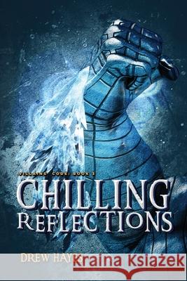 Chilling Reflections Drew Hayes 9781954453036 Thunder Pear Publishing - książka