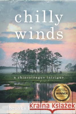 Chilly Winds Brooks B. Yeager 9781646632282 Koehler Books - książka