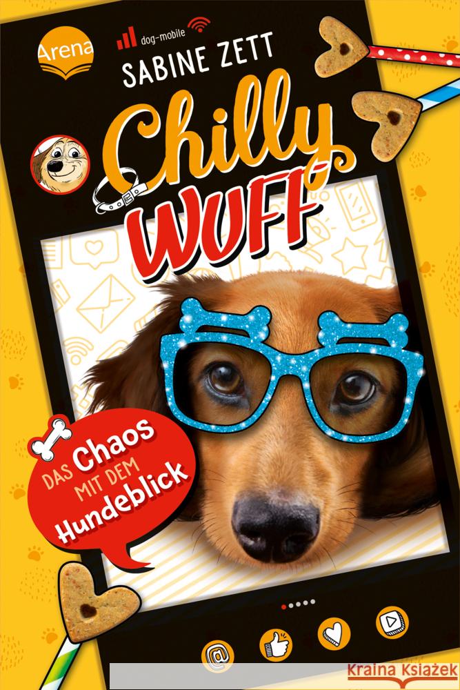 Chilly Wuff (2). Das Chaos mit dem Hundeblick Zett, Sabine 9783401606057 Arena - książka