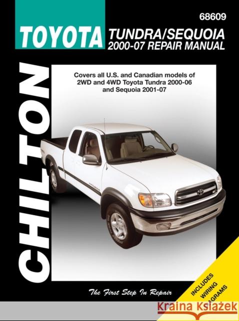 Chilton Toyota Tundra/Sequoia 2000-2007 Repair Manual Stubblefield, Mike 9781563929120 Haynes, Chilton - książka