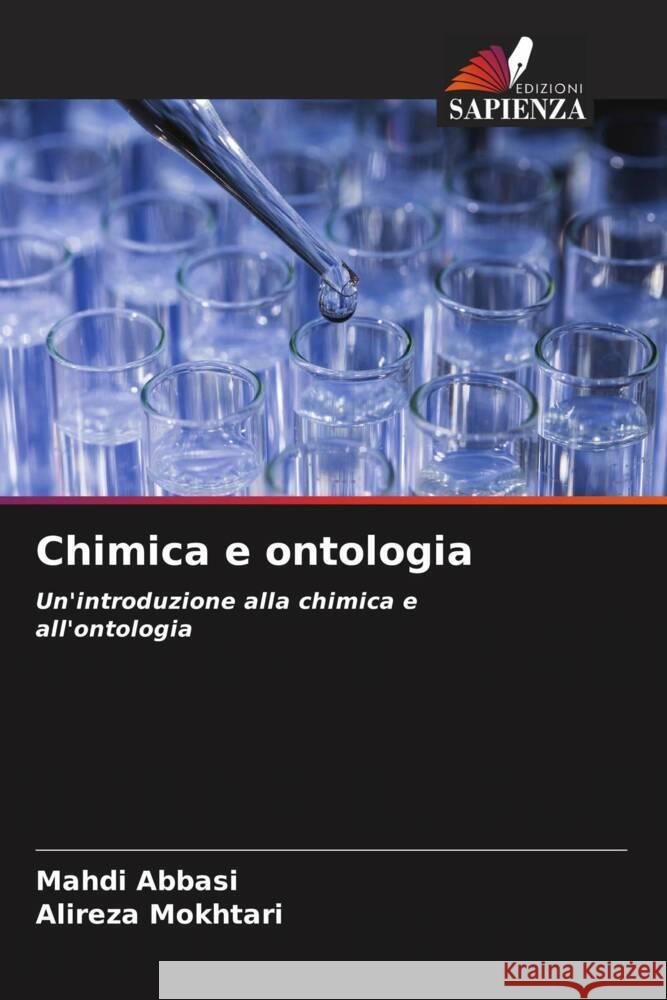 Chimica e ontologia Abbasi, Mahdi, Mokhtari, Alireza 9786204419213 Edizioni Sapienza - książka
