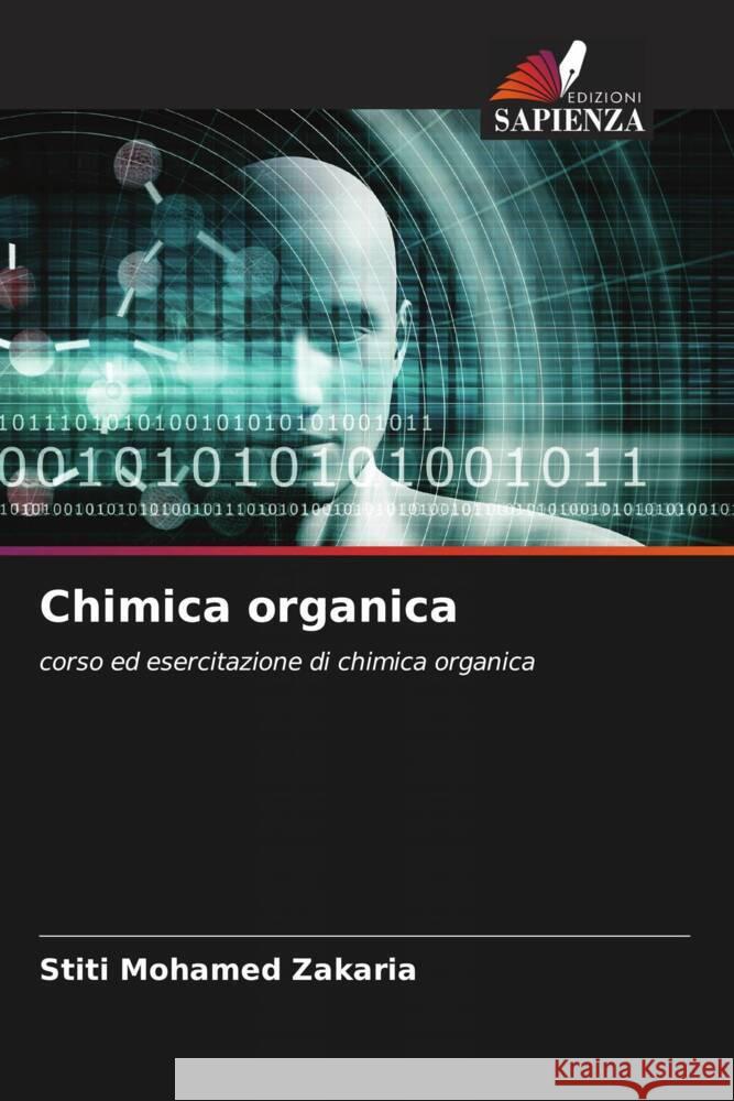 Chimica organica Mohamed Zakaria, Stiti 9786206347187 Edizioni Sapienza - książka