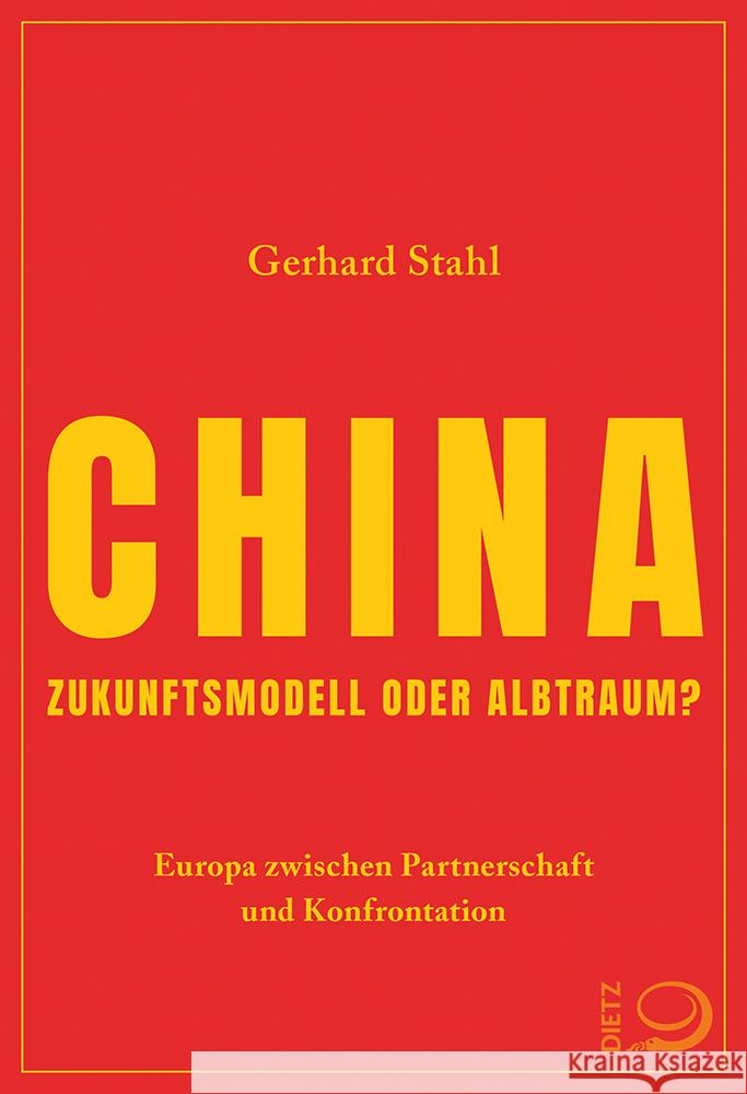 China Stahl, Gerhard 9783801206376 Dietz, Bonn - książka