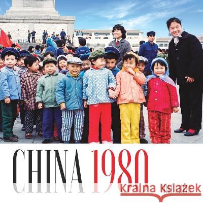 China 1980 Mike Emery   9789888769971 Earnshaw Books Ltd - książka