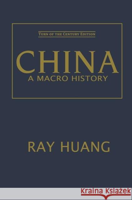 China: A Macro History  9781563247309 M.E. Sharpe - książka