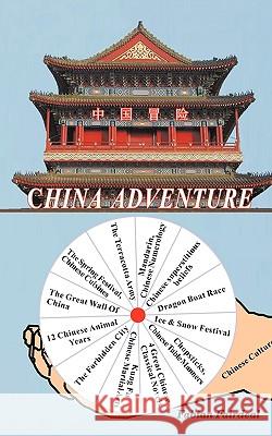 China Adventure Fabian Fairdeal 9781449017323 Authorhouse - książka