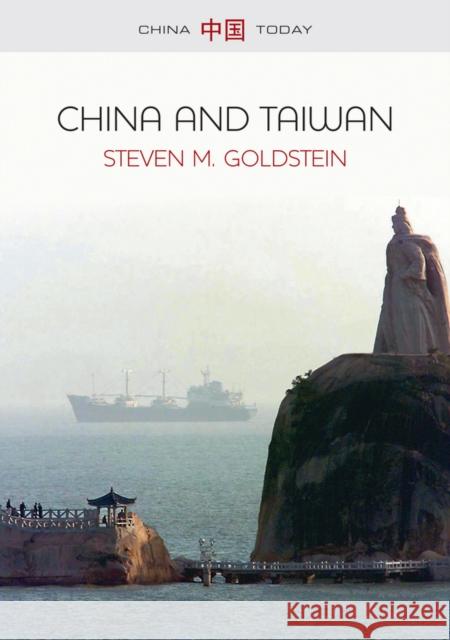 China and Taiwan Goldstein, Steven R. 9780745659992 John Wiley & Sons - książka