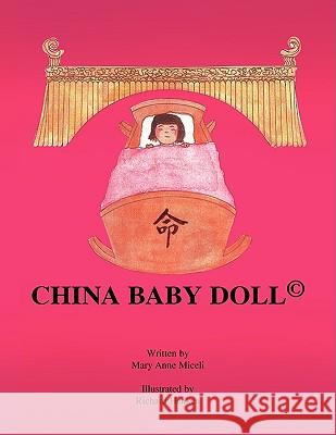 China Baby Doll Mary Anne Miceli 9781436394215 Xlibris Corporation - książka