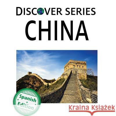 China: (China) Xist Publishing 9781532403835 Xist Publishing - książka