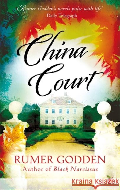 China Court: A Virago Modern Classic Rumer Godden 9781844088553 Little, Brown Book Group - książka