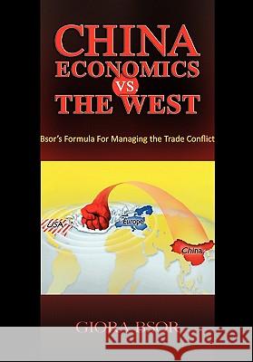 China Economics vs. The West Currin-Katz 9781453606728 Createspace - książka