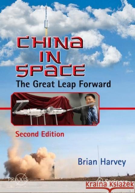 China in Space: The Great Leap Forward Harvey, Brian 9783030195878 Springer - książka