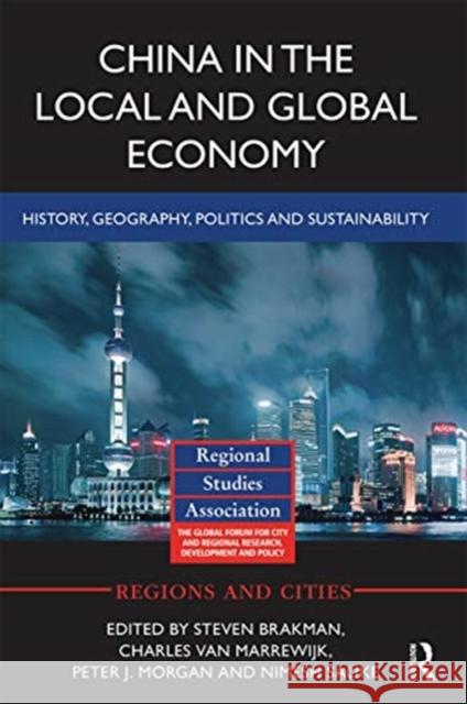 China in the Local and Global Economy: History, Geography, Politics and Sustainability Steven Brakman Charles Va Peter J. Morgan 9780367664398 Routledge - książka