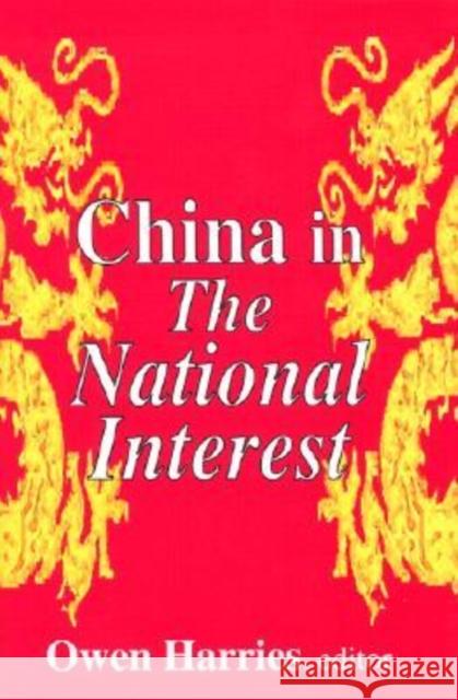 China in The National Interest Owen Harries   9780765801579 Transaction Publishers - książka