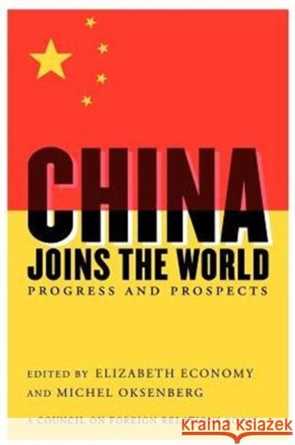 China Joins the World Progress & Prospects E Economy, M Oksenberg 9780876092255 Brookings Institution - książka