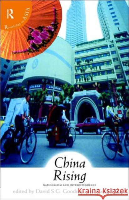 China Rising: Nationalism and Interdependence Goodman, David 9780415160278 Routledge - książka