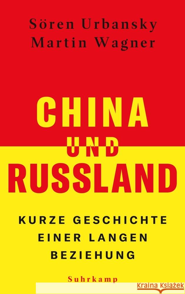 China und Russland Urbansky, Sören, Wagner, Martin 9783518431887 Suhrkamp - książka