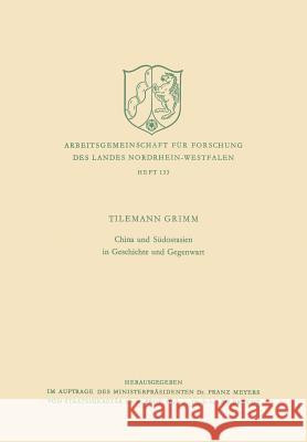 China Und Südostasien in Geschichte Und Gegenwart Grimm, Tilemann 9783663031185 Vs Verlag Fur Sozialwissenschaften - książka