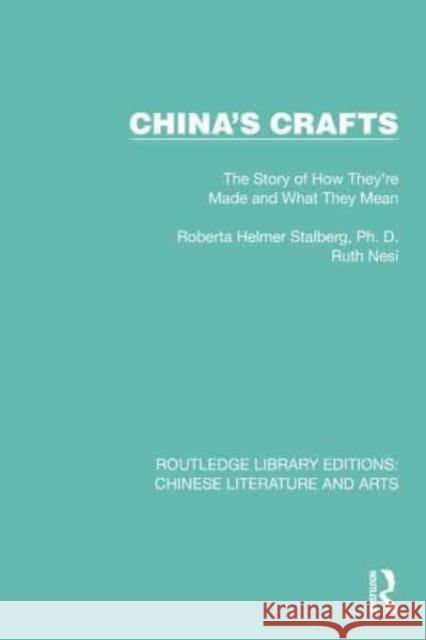 China's Crafts Ruth Nesi 9780367773694 Taylor & Francis Ltd - książka