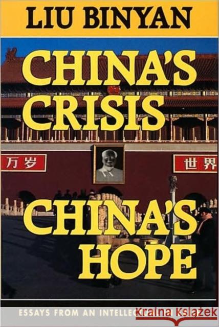 China's Crisis, China's Hope Liu 9780674118829 Harvard University Press - książka