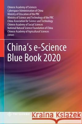 China's E-Science Blue Book 2020 Chinese Academy of Sciences 9789811583445 Springer Singapore - książka