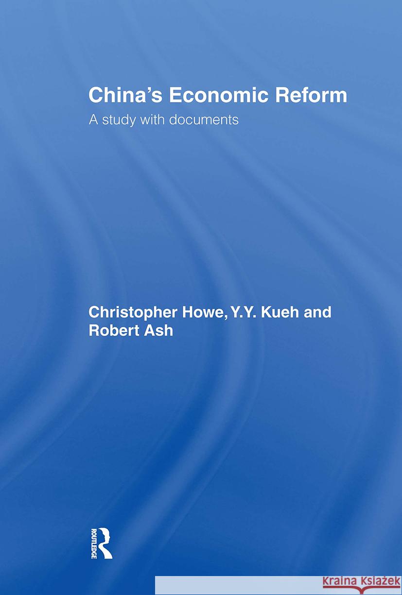China's Economic Reform  9780700713554 Taylor & Francis Ltd - książka
