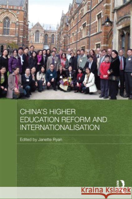 China's Higher Education Reform and Internationalisation Janette Ryan   9780415582254 Taylor and Francis - książka