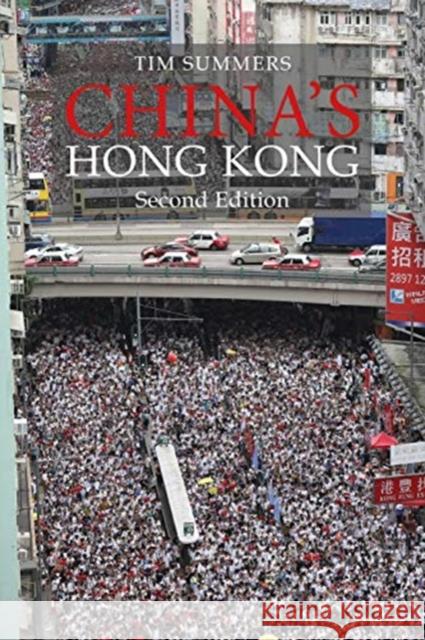 China's Hong Kong Second Edition: The Politics of a Global City Summers, Tim 9781788213325 Agenda Publishing - książka