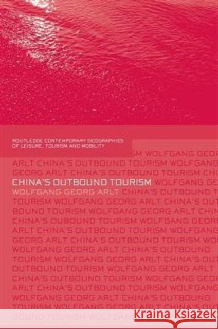 China's Outbound Tourism  9780415511544 Routledge - książka