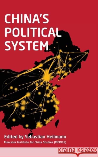 China's Political System Sebastian Heilmann 9781442277342 Rowman & Littlefield Publishers - książka