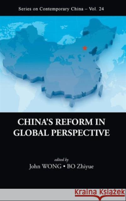 China's Reform in Global Perspective Wong, John 9789814289245 World Scientific Publishing Company - książka