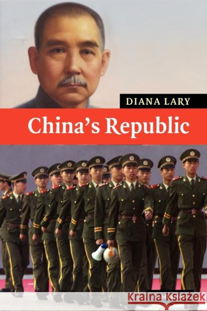 China's Republic Diana Lary (University of British Columbia, Vancouver) 9780521603553 Cambridge University Press - książka