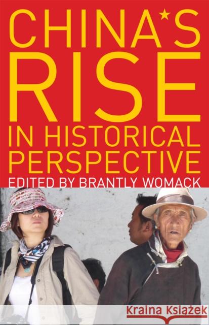 China's Rise in Historical Perspective Brantly Womack 9780742567214 Rowman & Littlefield Publishers, Inc. - książka