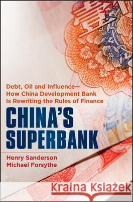 China's Superbank (Bloomberg) Sanderson, Henry 9781118176368  - książka