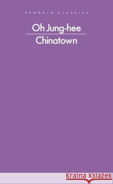 Chinatown Oh Jung-hee 9780241744369 Penguin Books Ltd - książka