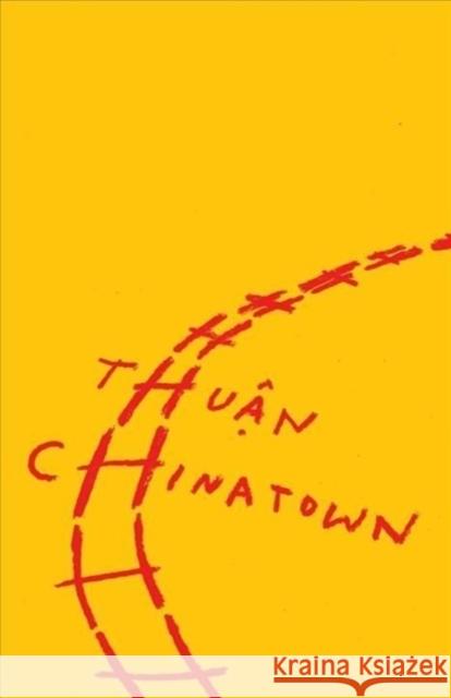 Chinatown Thuan                                    Ta Huong Nhi 9780811231886 New Directions Publishing Corporation - książka