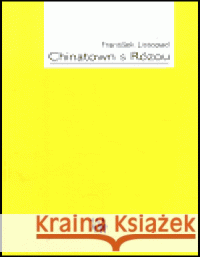 Chinatown s Rózou František Listopad 9788072720460 Dauphin - książka