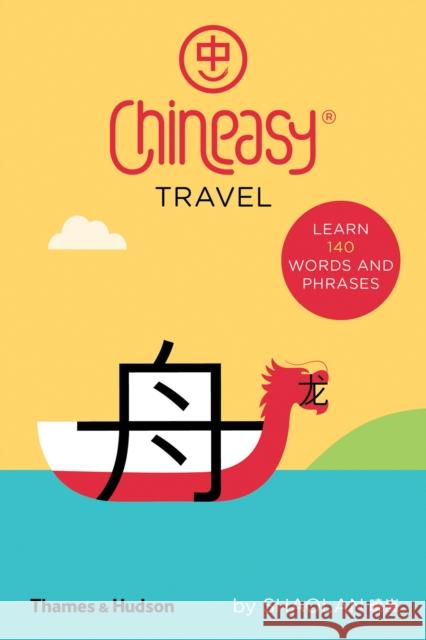 Chineasy® Travel ShaoLan 9780500294260 Thames & Hudson - książka