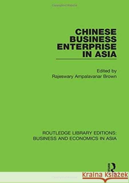 Chinese Business Enterprise in Asia  9781138367685 Taylor and Francis - książka