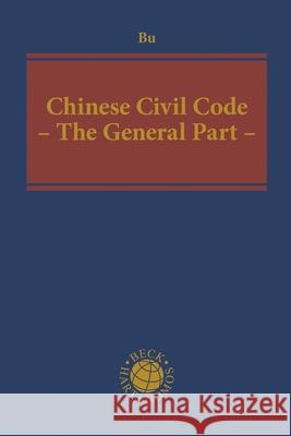 Chinese Civil Code: The General Part Yuanshi Bu   9781509924172 Hart Publishing - książka