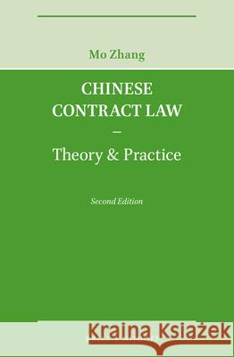 Chinese Contract Law - Theory & Practice, Second Edition Zhang 9789004414761 Brill - Nijhoff - książka