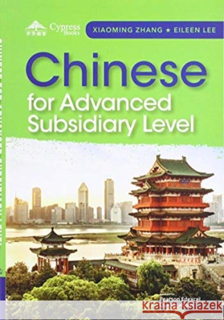 Chinese for AS (Simplified characters) Zhang Xiaoming, Lee Eileen 9781845700379 Cypress Book Co. UK Ltd - książka
