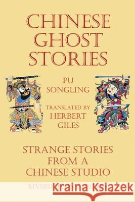 Chinese Ghost Stories - Strange Stories from a Chinese Studio Songling Pu Herbert Giles 9781927077375 Soul Care Publishing - książka