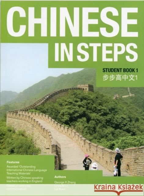Chinese in Steps Student Book Vol.1 Lik Suen 9781907838101 Sinolingua London Ltd - książka