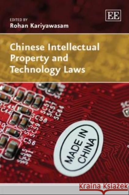 Chinese Intellectual Property and Technology Laws  9781849800082 Edward Elgar Publishing Ltd - książka