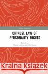 CHINESE LAW OF PERSONALITY RIGHTS WANG LIMING 9781032334523 TAYLOR & FRANCIS