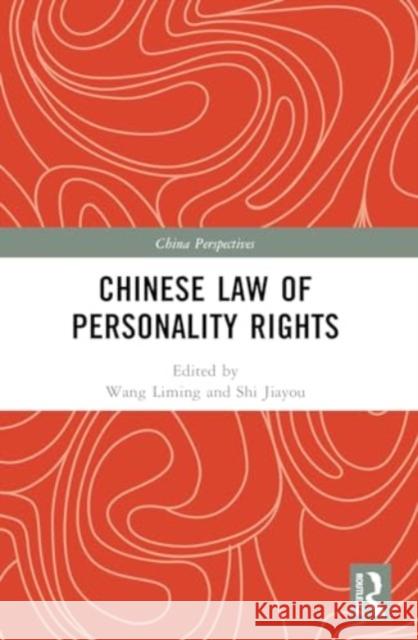 Chinese Law of Personality Rights  9781032340715 Taylor & Francis Ltd - książka