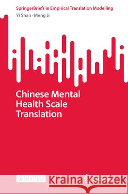 Chinese Mental Health Scale Translation Yi Shan Meng Ji 9789819722686 Springer - książka