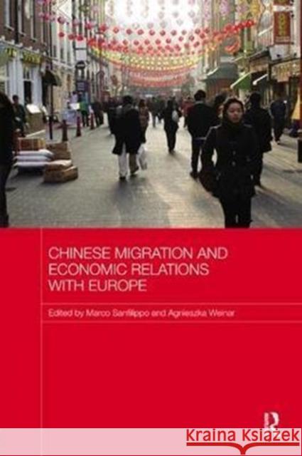 Chinese Migration and Economic Relations with Europe  9780815355977 Routledge Contemporary China Series - książka